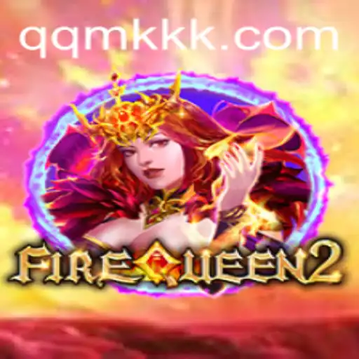 Descubra o Fascinante Mundo de FireQueen2: Regras e Estratégias